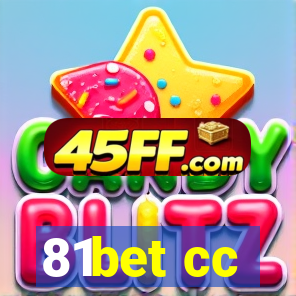 81bet cc